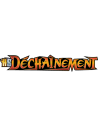 Déchaînement
