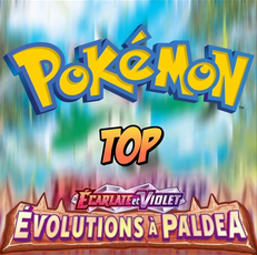 Série Pokémon Évolution à Paldea - Écarlate & Violet 